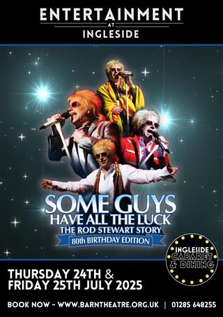 THE ROD STEWART STORY: SOME GUYS HAVE ALL THE LUCK